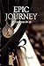 Epic Journey by Tyler Gilbert
