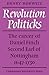 Revolution Politicks: The Career of Daniel Finch Second Earl of Nottingham, 1647-1730