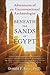 Beneath the Sands of Egypt by Donald P. Ryan