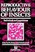 Reproductive Behaviour of Insects: Individuals and populations