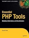 Essential PHP Tools: Modules, Extensions, and Accelerators