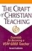 The Craft of Christian Teaching by Israel Galindo