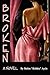 Broken