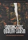Crossing the Quality Chasm: A New Health System for the 21st Century Crossing the Quality Chasm: A New Health System for the 21st Century