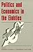 Politics and Economics in t...