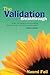 The Validation Breakthrough...