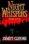 Night Whispers: A Story of Evil Night Whispers: A Story of Evil