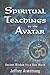 Spiritual Teachings of the Avatar by Jeffrey Armstrong