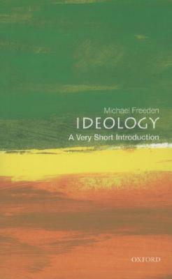 Ideology: A Very Short Introduction (Paperback)