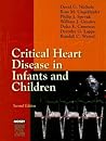 Critical Heart Disease in Infants and Children