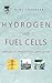 Hydrogen and Fuel Cells: Emerging Technologies and Applications (The Sustainable World Series)