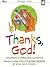 Thanks, God!: Children's Christian Classics