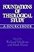 Foundations of Theological Study: A Sourcebook