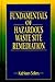 Fundamentals of Hazardous Waste Site Remediation