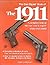 The Gun Digest Book of the 1911 by Patrick Sweeney