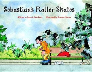 Sebastian's Roller Skates (Hardcover)
