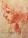 Rubens to Picasso: Four Centuries of Master Drawings Rubens to Picasso: Four Centuries of Master Drawings