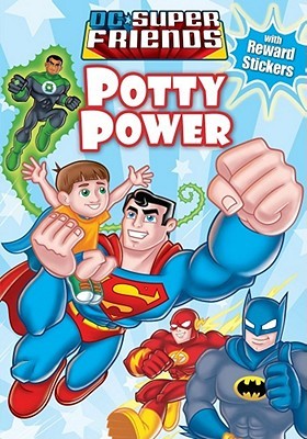 DC Super Friends Potty Time Power (Paperback)