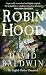 Robin Hood: The English Outlaw Unmasked