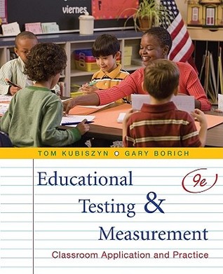 Educational Testing and Measurement: Classroom Application and Practice (Hardcover)