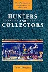 Hunters and Colle...