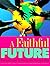 A Faithful Future: Teaching and Learning for Discipleship