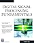 Digital Signal Processing Fundamentals