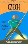 Czech: Start Speaking Today (Language 30) (Czech Edition) Czech: Start Speaking Today (Language 30) (Czech Edition)