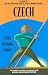 Czech: Start Speaking Today (Language 30) (Czech Edition)