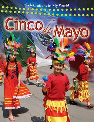 Cinco de Mayo (Celebrations in My World)