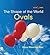 Ovals (Bookworms - the Shape of the World)