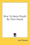 How To Know People By Their Hands