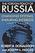 The Foreign Policy of Russia: Changing Systems, Enduring Interests