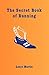 The Secret Book of Running