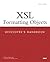 Xsl Formatting Objects: Developer's Handbook
