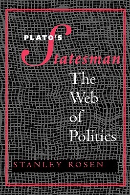 Plato's "Statesman": The Web of Politics (Paperback)