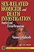 Sex-Related Homicide and Death Investigation by Vernon J. Geberth Sex-Related Homicide and Death Investigation by Vernon J. Geberth