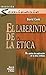 El Laberinto de la Etica: U...