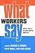 What Workers Say: Employee ...