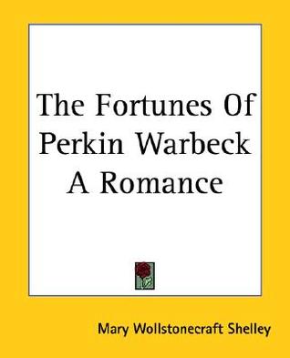 The Fortunes of Perkin Warbeck: A Romance (Paperback)