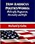 How American Politics Works: Philosophy, Pragmatism, Personality and Profit