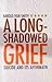 A Long-Shadowed Grief: Suic...