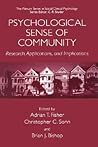 Psychological Sense of Community: Research, Applications, and Implications (The Springer Series in Social Clinical Psychology)