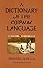 A Dictionary of the Ojibway...