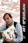 Art Spiegelman (THE LIBRARY OF GRAPHIC NOVELISTS)