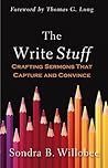 The Write Stuff: Crafting Sermons That Capture and Convince