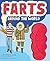 Farts Around the World: A S...