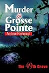 Murder in Grosse Pointe by Theodore Mecke
