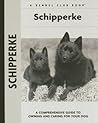 Schipperke (Comprehensive Owner's Guide)
