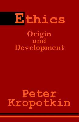 Ethics: Origin and Development (Paperback)